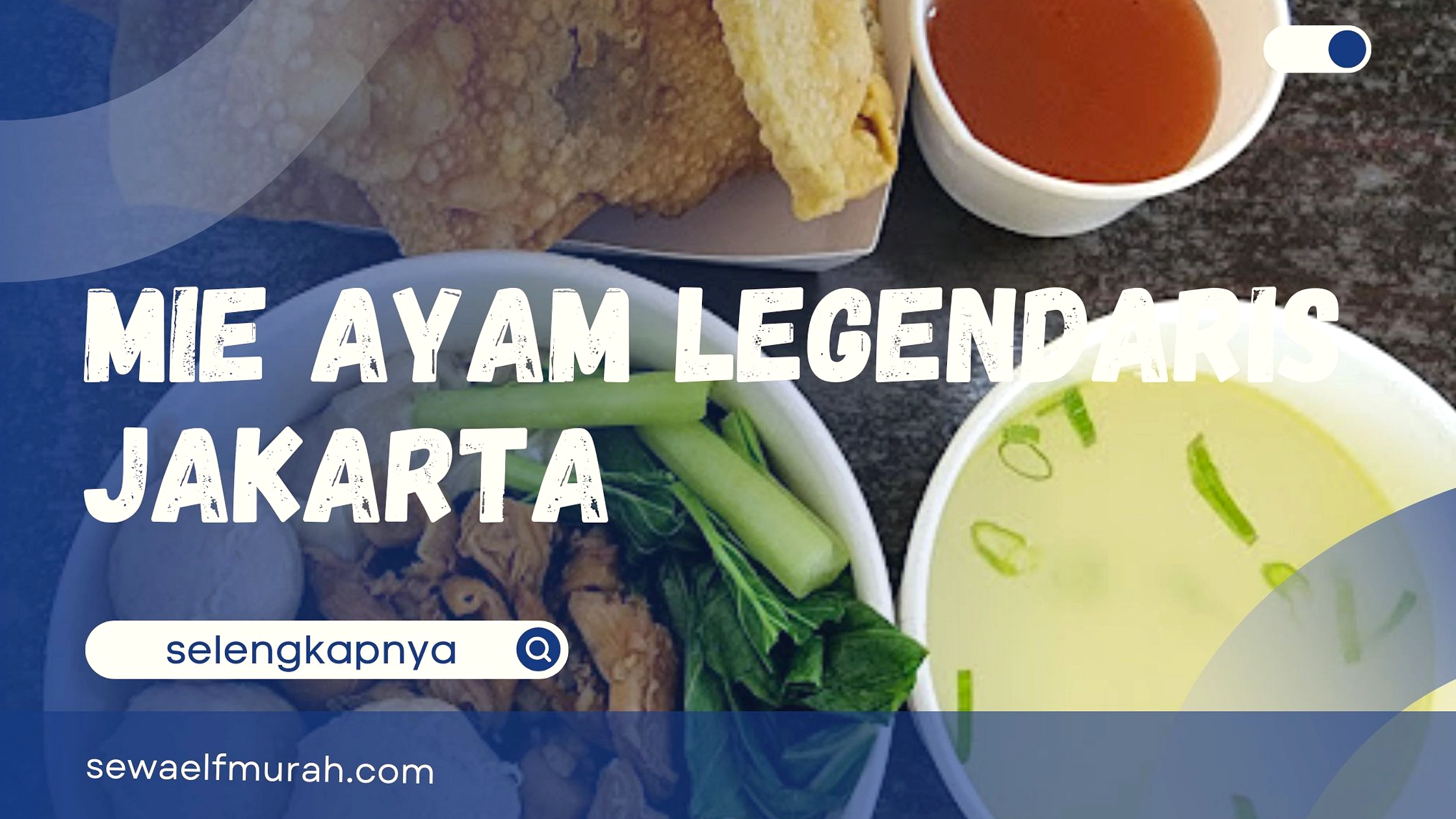 Mie Ayam 000: Rasa yang Menggigit
